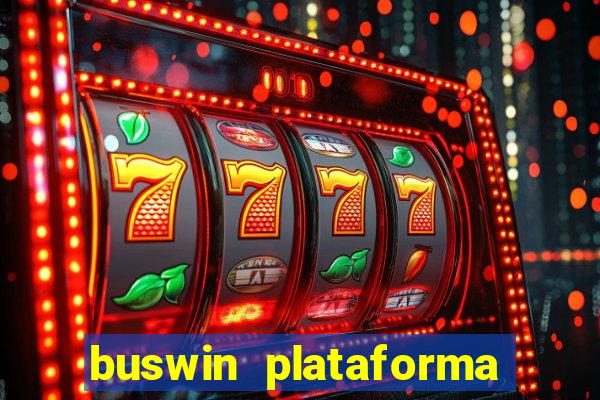 buswin plataforma de jogos